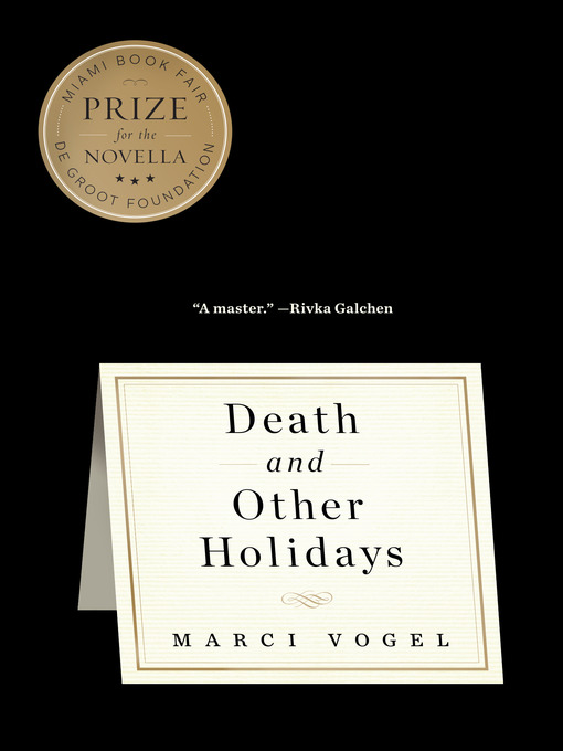 Title details for Death and Other Holidays by Marci Vogel - Available